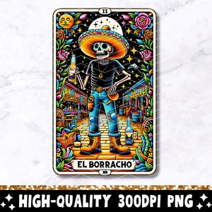 El Borracho Tarot Karte PNG, lustiges mexikanisches Chingón Sublimationsdesign, spanisches Skelett Trendy Schädel Latein T-Shirt Becher Loteria PNG, Download