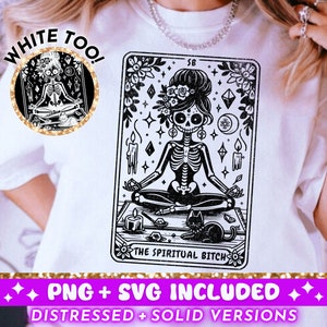 De spirituele teef grappige tarotkaart SVG PNG, sarcastische Sweary skelet sublimatie ontwerp, Witchy T-shirt png SVG-bestand knippen digitale download