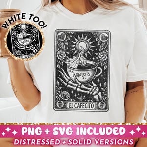El Cafecito Tarot Karte SVG PNG, Skelett Spanisches Sublimationsdesign, Kaffee Concha Witchy Latein TShirt Design SVG Png Datei Digitaler Download