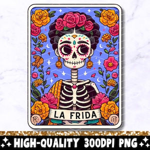 Carta de Tarô La Frida PNG, Design de Sublimação, Esqueleto Latina Mexicana Catrina Caveira Camiseta Engraçada Caneca PNG, Download Digital