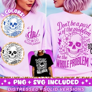 Könnte beinhalten: Ein rosa Sweatshirt mit einem Totenkopf- und Blumenmotiv und dem Text "Sei nicht Teil des Problems, sei das ganze Problem". Der Text "Nicht kopieren" ist ebenfalls auf dem Sweatshirt zu sehen. Das Sweatshirt ist in vier Farben erhältlich.