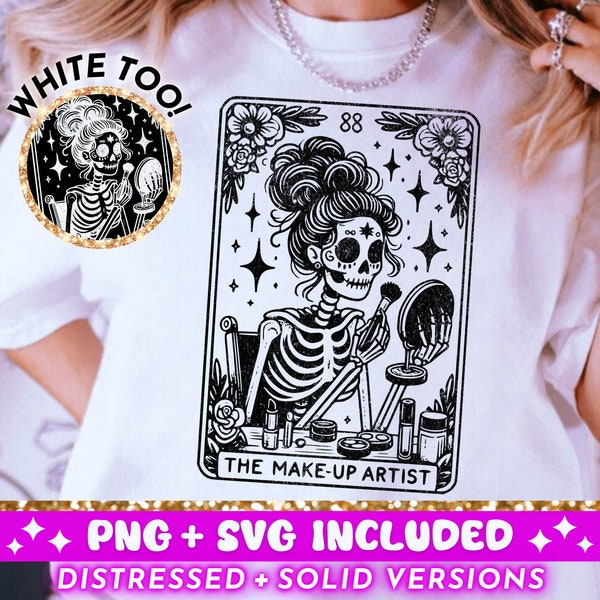 Make-Up Artist Tarot Card SVG PNG, MUA Skeleton Sublimation Design, Girl Skull Tarot Card T-Shirt png svg Cut File, Instant Digital Download