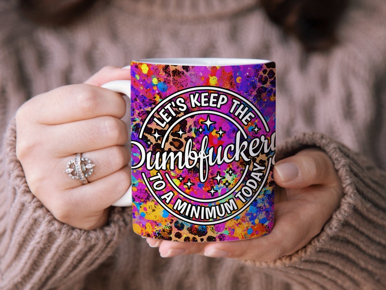 Sarcastic Mug Wrap, 11oz and 15oz Mug Wrap Sublimation PNG, Instant Download, Sassy Mom Mug Design For Women, Funny Office Mug PNG image 5