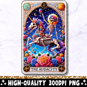The Audacity Funny Tarot Card PNG, Sarcastic Skeleton Sublimation Design, Cool Popular Trendy Colorful Unicorn T-Shirt PNG, Digital Download