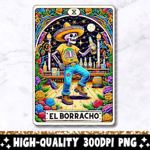 El Borracho Tarot Karte PNG, lustiges mexikanisches Chingón Sublimationsdesign, spanisches Skelett Trendy Schädel Latein T-Shirt Becher Loteria PNG, Download