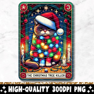 Carte de tarot drôle tueur d'arbre de Noël PNG, conception de sublimation de vacances sarcastique chat sarcastique, tasse de T-shirt tendance fichier PNG en téléchargement numérique