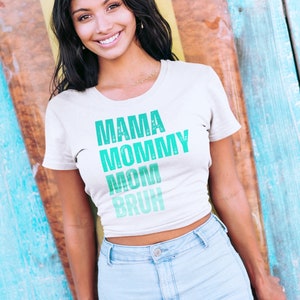 Mamma mamma mamma Bruh PNG, rolig mamma-t-shirt sublimeringsdesign, t-shirt PNG för kvinnor, mammaliv, moderskap png, mamma png, digital nedladdning bild 4