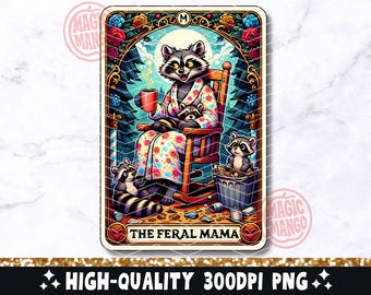 Die wilde Mama Lustige Tarot-Karte PNG, Waschbär-Mama-Sublimationsdesign, trendige Mama-Mama-Muttertag-T-Shirt Becher Coole PNG-Datei digitaler Download