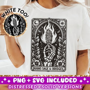 Burns Sage And Bridges Carta de tarô engraçada SVG PNG, Design de sublimação de esqueleto sarcástico, Witchy Funny Tee Png Arquivo de corte SVG, download digital