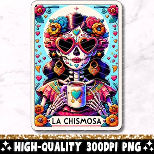 La Chismosa Tarot Karte PNG, lustiges mexikanisches Chisme Sublimationsdesign, spanisches Latein Skelett Chola Catrina Schädel T-Shirt Becher PNG, Download