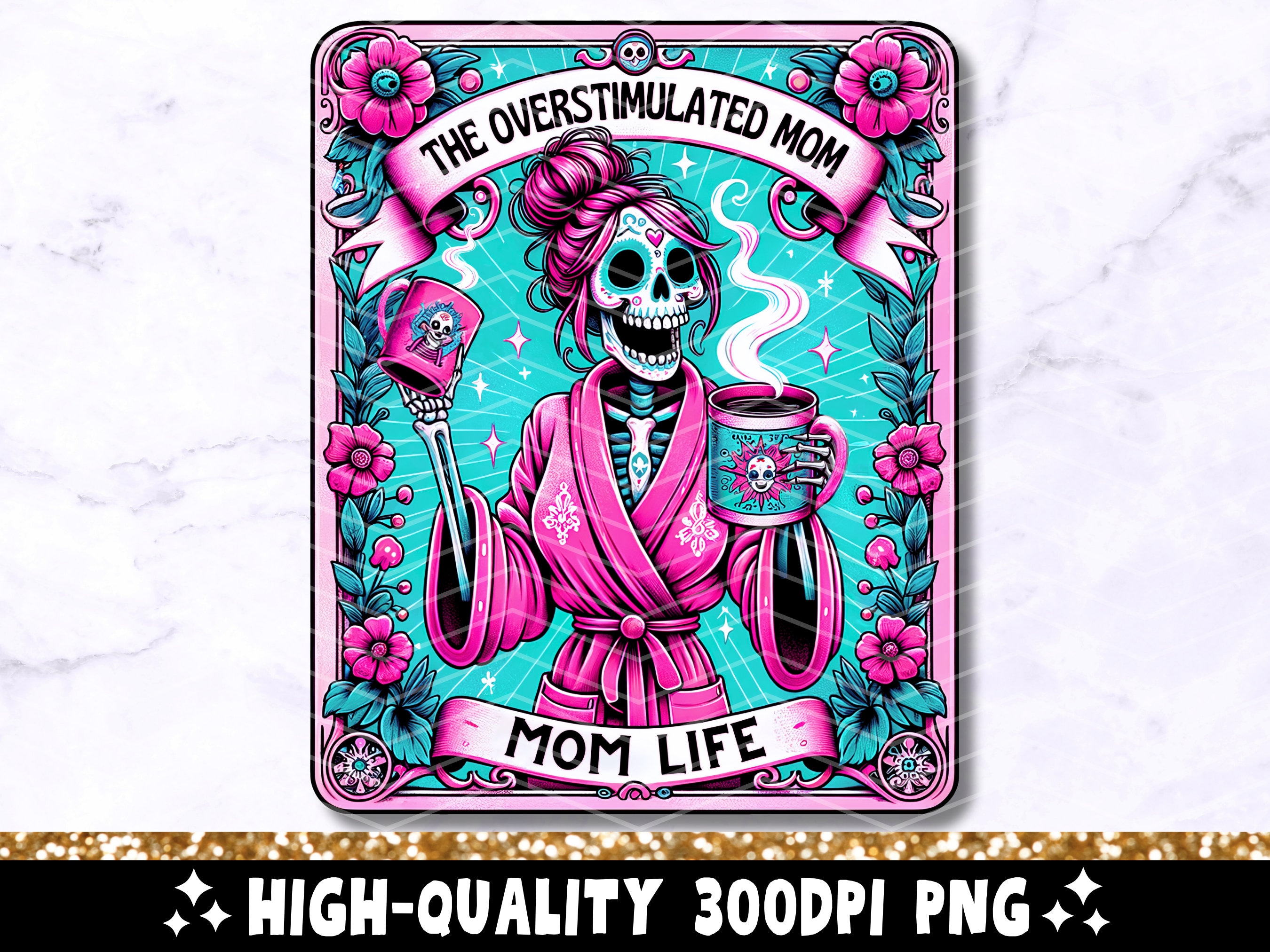 motherCART ILOVEhug柄 The Overstimulated Mom Funny Tarot Card PNG, Woman Skeleton