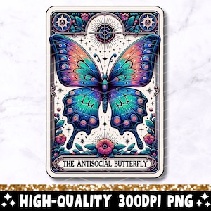 Die antisoziale Schmetterlings-Tarot-Karte PNG, lustiges Sublimationsdesign, beliebte Neurodiversent-Angst-Introvert-Witchy-T-Shirt PNG-Download