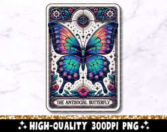The Antisocial Butterfly Tarot Card PNG, Funny Sublimation Design, Popular Neurodivergent Anxiety Introvert Witchy  T-Shirt PNG Download