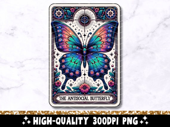 The Antisocial Butterfly Tarot Card PNG, Funny Sublimation Design, Popular Neurodivergent Anxiety Introvert Witchy  T-Shirt PNG Download