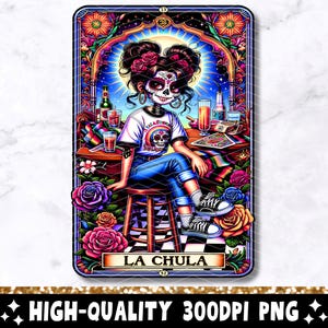 La Chula Tarot Karte PNG, lustiges mexikanisches Lotercia Sublimationsdesign, spanisches Latein Skelett Cabrona Chingona Schädel T-Shirt Becher PNG, Download