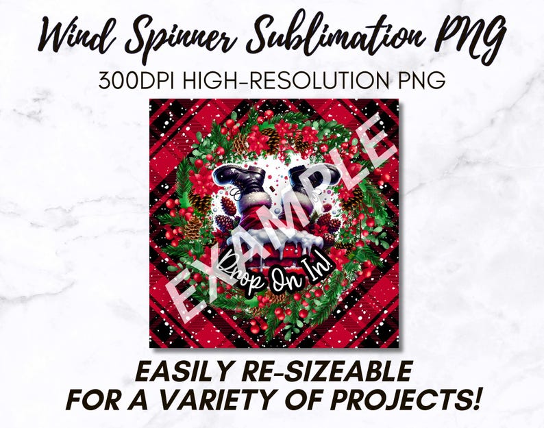 May include: A sublimation design featuring a Santa Claus character in a red and black plaid pattern with a wreath of greenery and red berries. The text "Drop On In!" is included in the design.