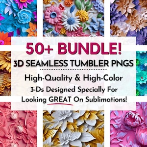 Pu&ograve; includere: Un download digitale di oltre 50 PNG di tumbler 3D senza cuciture. Le immagini presentano design floreali di alta qualit&agrave; e colori vivaci, perfetti per progetti di sublimazione. Il testo "50+ BUNDLE! 3D SEAMLESS TUMBLER PNGS High-Quality & High-Color 3-Ds Designed Specially For Looking GREAT On Sublimations!" &egrave; visualizzato sull'immagine.