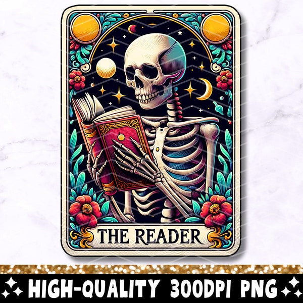 The Reader Tarot Card PNG, Reading Skeleton Sublimation Design, Book Lover Booktrovert Skull Tarot T-shirt Mug PNG File, Digital Download