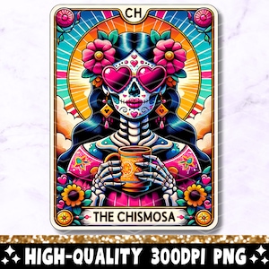 Die Chismosa Tarot Karte PNG, lustiges mexikanisches Chisme Sublimationsdesign, spanisches Latein Skelett Chola Catrina Schädel T-Shirt Becher PNG, Download