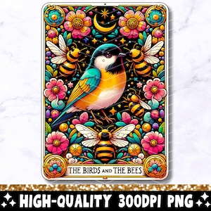 Die Vögel und die Bienen Tarot Karte PNG, lustiges Zitat Sublimationsdesign, bunte populäre Phrase hübsche T-Shirt Becher PNG Datei, digitaler Download