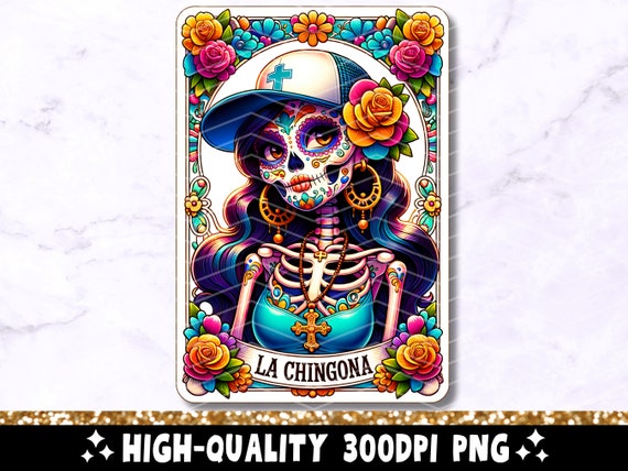 La Chingona Tarot Card PNG, Funny Mexican Sublimation Design