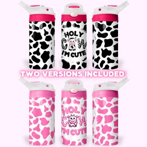 Heilige Kuh des Kindes, ich bin süß 12 Unzen Kinder Flip Top Schnabeltasse Becherverpackung, 12 Unzen gerade Becher Sublimation PNG, Kinder niedlichen Kuhbecher Design