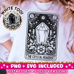 Crystal Hoarder Tarot Card SVG PNG, Witchy Crystals Divertido diseño de sublimación de esqueleto, camiseta gótica png SVG Cut File, Descarga digital