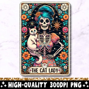 The Cat Lady Tarot Card PNG, skelet sublimatie ontwerp, Cat Woman Funny Cat Lover Skull Tarot T-shirt mok Tote PNG-bestand, digitale download