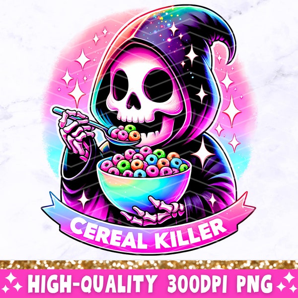 Cereal Killer PNG, Sarcastic Skeleton Sublimation Design, Trendy Skull Funny Skeleton Clipart, Snarky Popular T-Shirt Mug Png File, Download