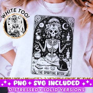 De spirituele teef grappige tarotkaart SVG PNG, sarcastische Sweary skelet sublimatie ontwerp, Witchy T-shirt png SVG-bestand knippen digitale download