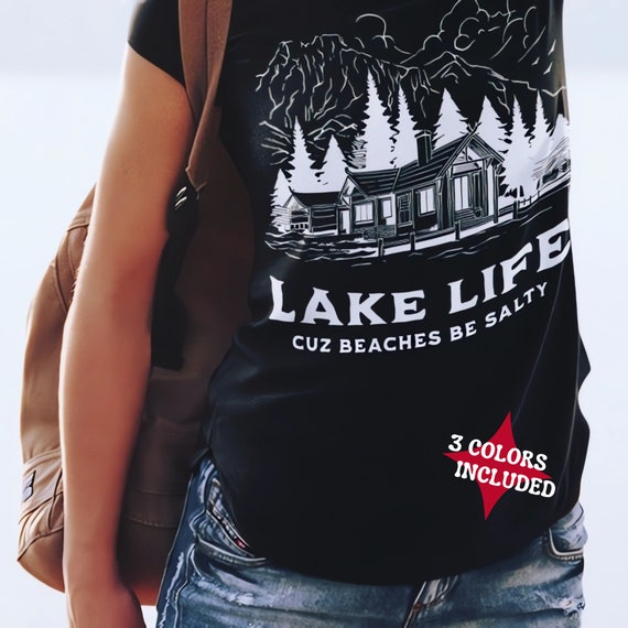 Lake Life PNG, Lake Life Tshirt Design, Lake Life Cuz Beaches Be Salty DTF Sublimation Design, Lake Bum png, Lake Days png, Lake Vibes png