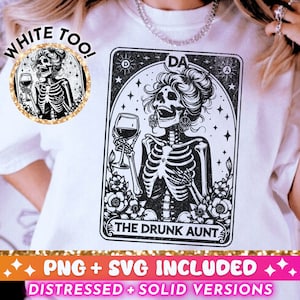 De dronken tante tarotkaart SVG PNG, grappig skelet sublimatie ontwerp, Witchy sarcastische tante schedel T-shirt mok png SVG-bestand knippen, downloaden