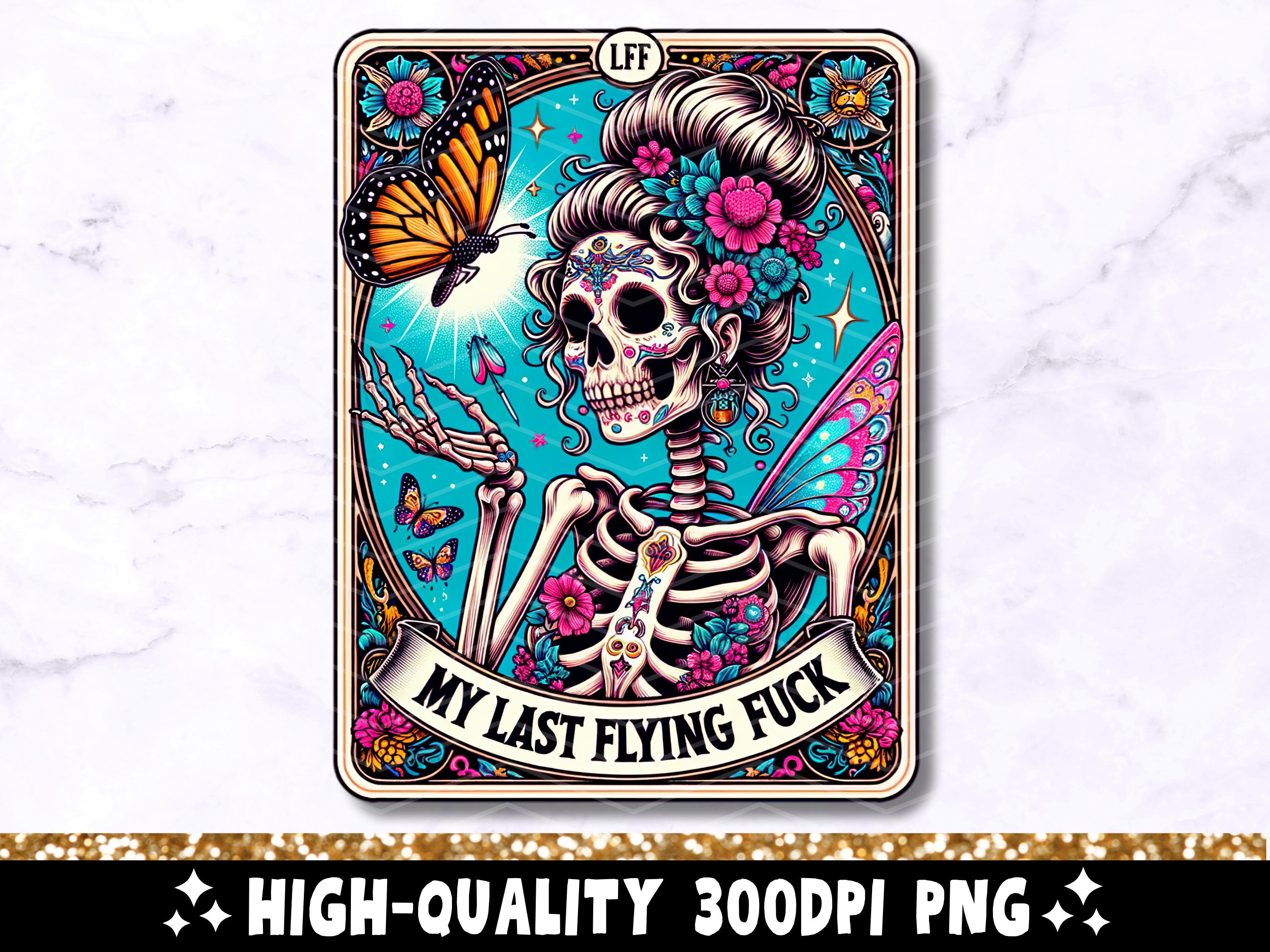 The Last Flying Fuck Funny Tarot Card PNG, Sarcastic Sweary