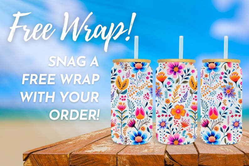 image showing that a free 16oz glass can tumbler wrap digital design sublimation PNG is included with the purchase.  the design is wildflowers.