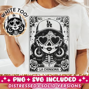 Carta del tarot La Chingona SVG PNG, diseño de sublimación de esqueleto mexicano latino, camiseta de calavera chola española, taza, archivo de corte SVG PNG, descarga