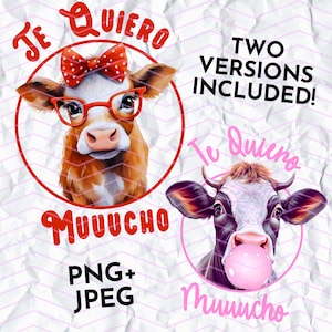 Te Quiero Mucho Cute Spanish PNG, Funny Spanish Vaca Design, Latina Latino Humor, Digital Download, Spanish T-Shirt Mug Sublimation Design