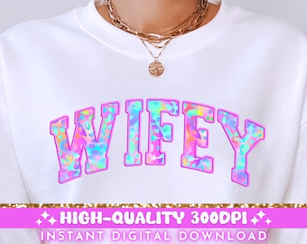 Wifey Embroidered PNG, Wifey Varsity PNG, Leopard Wife Sublimation Design, Trendy Wife PNG, Wife T-Shirt Tote Png, Newlywed Digital Download