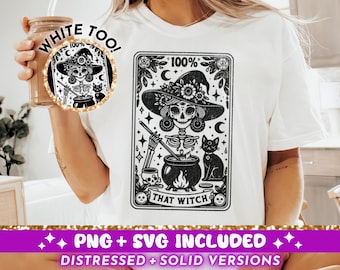 100% That Witch Tarot Card SVG PNG, Skeleton Sublimation Design, Witchy Gothic Black Cat T-Shirt Mug Png SVG Cut File, Digital Download