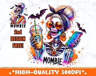 Mombie Girl PNG, rolig vuxen mammaskelett trendig dödskalle-t-shirt sublimeringsdesign, populärt sarkastiskt talesätt Spooky Mama DTF digital nedladdning