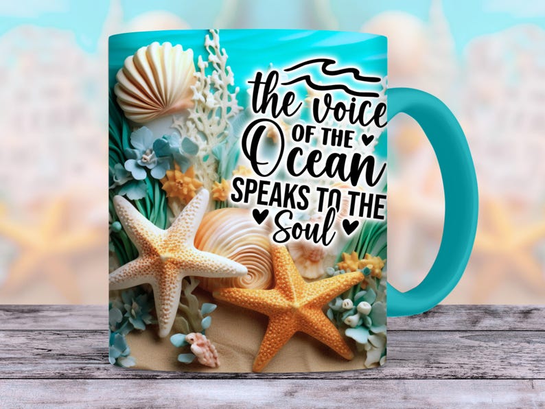 May include: A turquoise ceramic mug with a white handle features a seashell and starfish design. The mug has the text "the voice of the ocean speaks to the soul" printed on it.