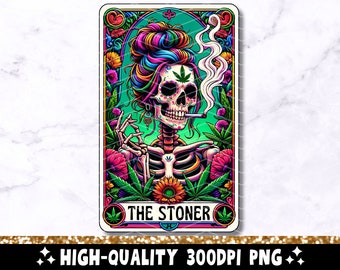 The Stoner Skeleton Tarot Card PNG, Funny 420 Cannabis Sublimation Design, Colorful Witchy Weed Pot Smoker T-Shirt Mug PNG File, Download