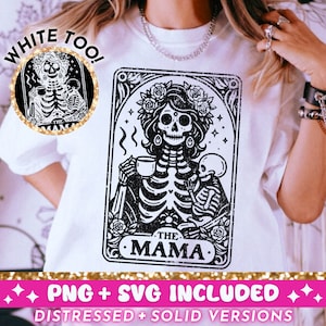 The Mama Tarot Card SVG PNG, design de sublimação de esqueleto de mãe, design de camiseta Witchy Vibes Mama, arquivo SVG de mãe celestial png, baixar