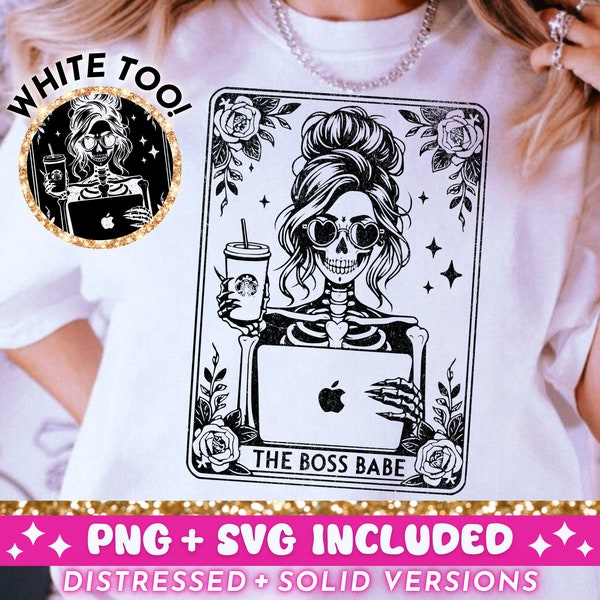 The Boss Babe Tarot Card SVG PNG, Skeleton Sublimation Design, Witchy Vibes Girl Boss T-Shirt Design, Office Work SVG png File, Download