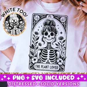 Carta de tarô do amante de plantas SVG PNG, design engraçado de sublimação de jardineiro de esqueleto, camiseta feminina de plantas bruxas SVG, download digital de arquivo cortado