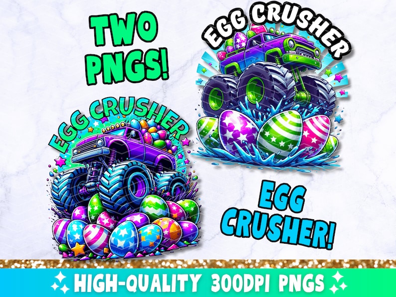 Two Colorful cartoon Easter PNGs of a monster truck driving over Easter eggs, with the text EGG CRUSHER