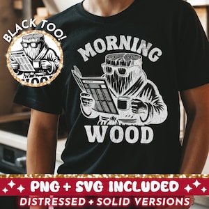 Morning Wood Funny SVG PNG, Sarcastic Adult Humor Sublimation Design, Retro Trendy Popular T-Shirt Png SVG Cut File For Men Digital Download