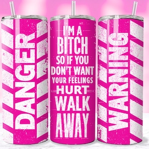 Warning Funny Sarcastic Tumbler Wrap, Sassy Seamless Adult Humor Trendy 20oz Tumbler Sublimation Wrap Design PNG For Women, Digital Download