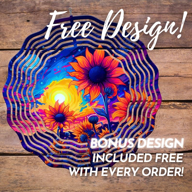 image showing that a free wind spinner wrap digital design sublimation png is included with the purchase.  the design is neon colored sunflowers