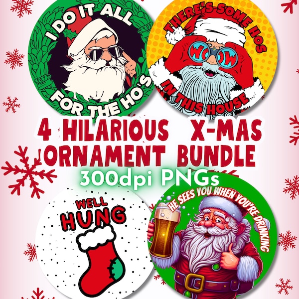 Funny Christmas Ornament PNG Files Bundle , Holiday Round Sarcastic Ornament Sublimation Design Template PNG, Funny Santa Digital Download