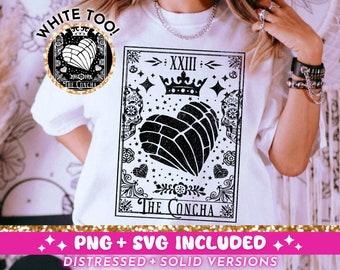 May include: A white t-shirt with a black and white graphic of a heart-shaped concha bread with a crown and the text "The Concha" on a distressed background. The text "White Too!" and "PNG + SVG Included" are also visible.
